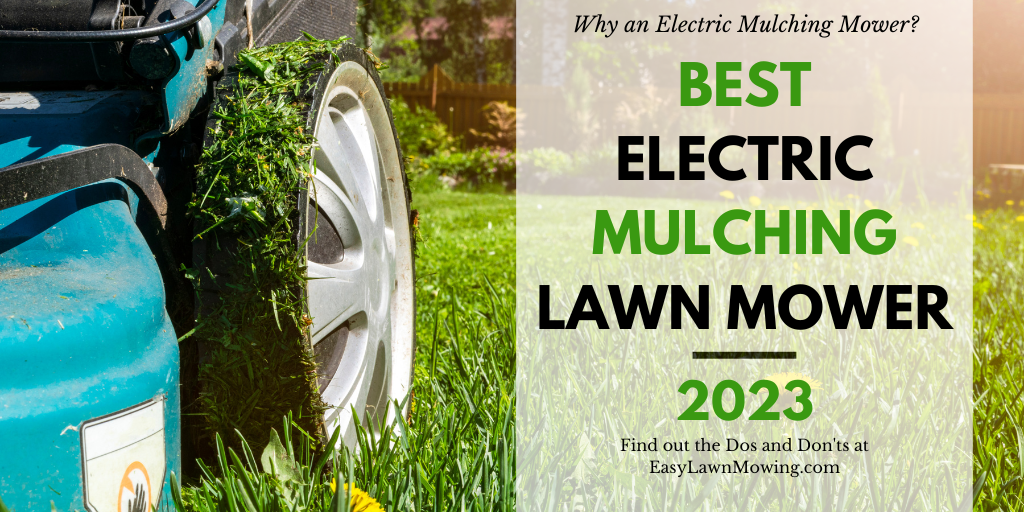 Best Electric Mulching Lawn Mower US